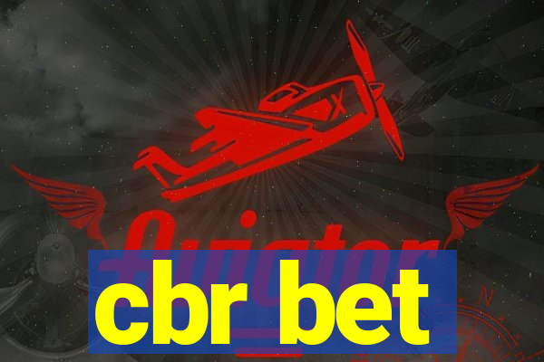 cbr bet